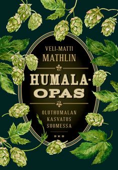 Humalaopas, Oluthumalan kasvatus Suomessa - Mathlin Veli-Matti