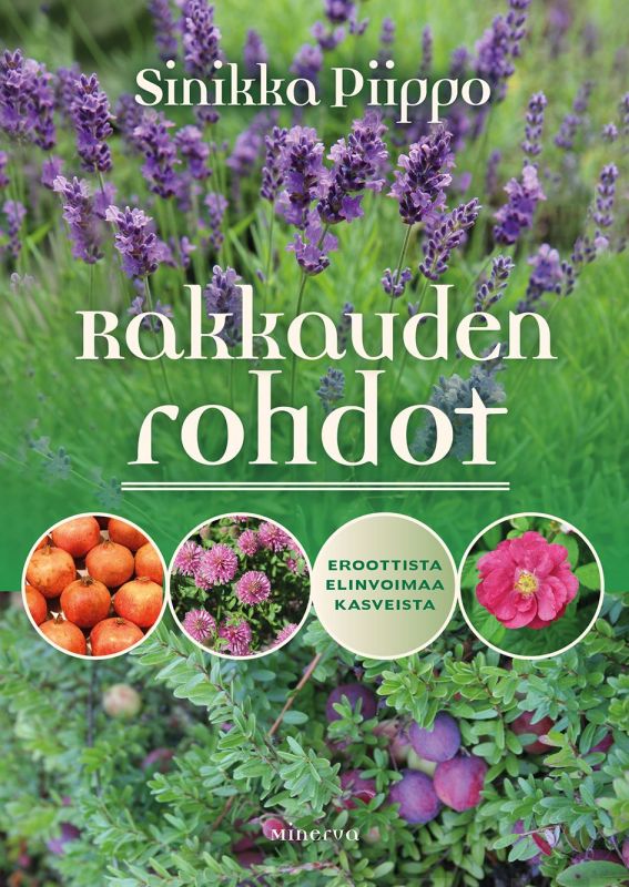 Rakkauden rohdot - Sinikka Piippo