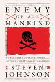 Enemy of All Mankind: A True Story of Piracy, Power, and History's First Global Manhunt cover image