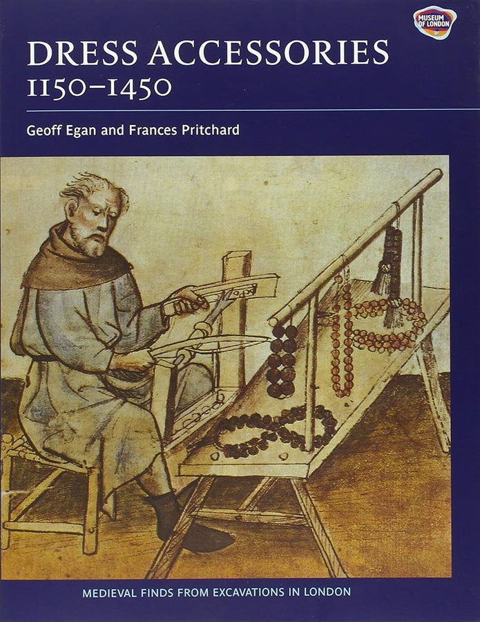 Dress Accessories, c. 1150- c. 1450 (Medieval Finds from Excavations in London) cover image