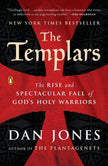 The Templars: The Rise and Spectacular Fall of God's Holy Warriors - Dan Jones - Tarotpuoti