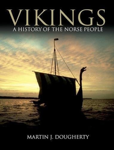 Vikings: A History of the Norse People (Dark Histories) - Martin J. Dougherty - Tarotpuoti